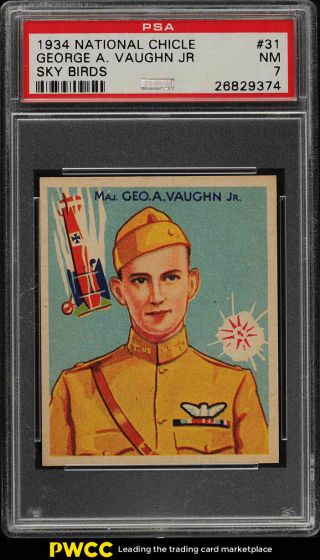 1934 National Chicle Sky Birds George A.  Vaughn Jr 31 Psa 7 Nrmt (pwcc)