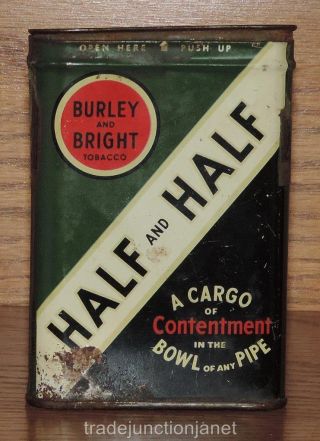 Vintage Half And Half Burley And Bright Pipe Tobacco Tin - A Cargo Of Contentment
