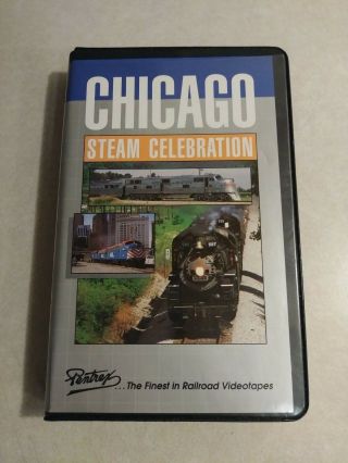 " Chicago Steam Celebration " Videotape (vhs 1993) Pentrex Railroad Train