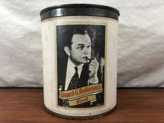 Rare Vintage Edward G.  Robinson’s Blend Smoking Tobacco Old Advertising Tin Can