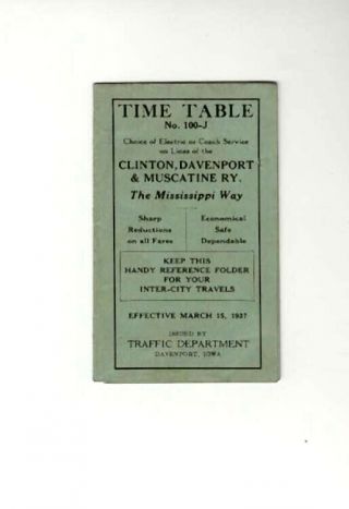 Clinton Davenport & Muscatine Railway " The Mississippi Way " 1937 Iowa