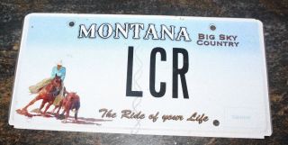 Montana License Plate " The Ride Of Your Life " Lcr (lone Cypress Ranch) Rare