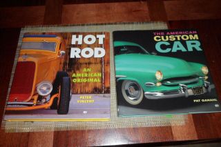 American Custom Car By Pat Ganahl & Hot Rod - Peter Vincent Gearhead Books