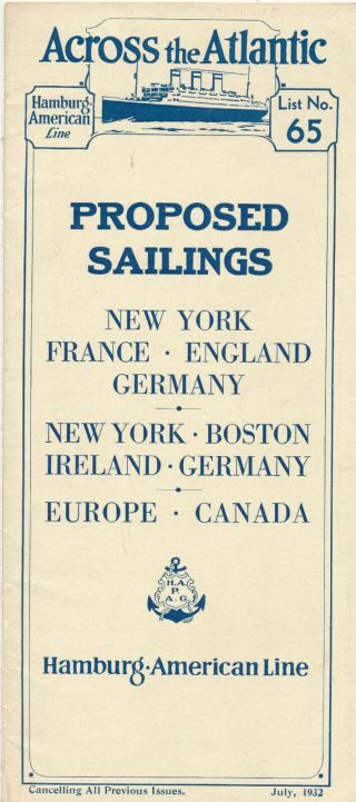 1932 Hamburg - American Line Cruise Ss Sailing " Across The Atlantic " Folder,  Adv.