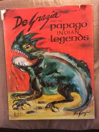 1975 De Grazia Paints The Papago Indian Legends Book,  First Edition,  Artist Proof