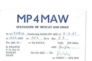 1967 Mp4maw Sultanate Of Muscat And Oman Qsl Radio Card.