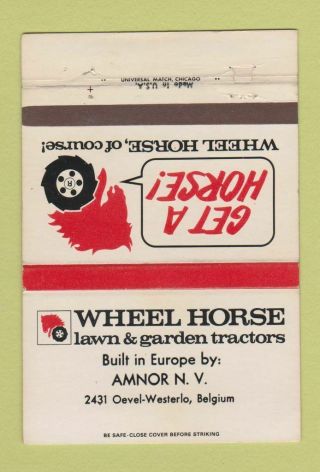 Matchbook Cover - Wheel Horse Lawn Mowers Amnor Nv Wear 40 Strike