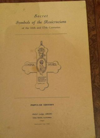 The Rosicrucians Secret Symbols Of The 16th & 17th Centuries 1967 18x12 Veryrare