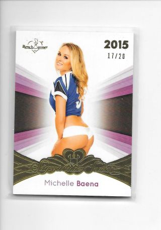 2015 Benchwarmer Signature Series Michelle Baena 53 Gold Premium Base /20