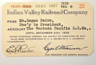 1935 Thru 1937 Indian Valley Railroad Company Annual Pass Logan Paine E S Reader