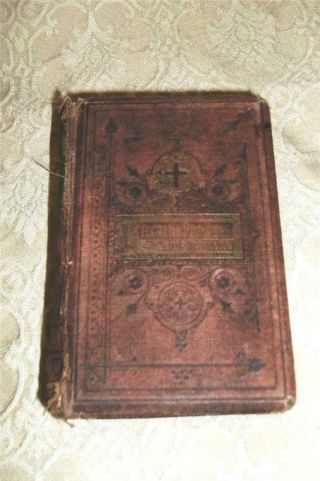 Vintage Antique 1871 Book The Pilgrim 