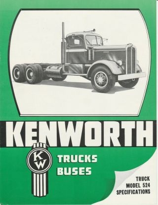 Kenworth Truck Model 524 Specifications Brochure Old Vintage Vtg