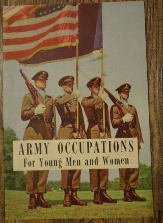 Vintage 1953 Army Occupations For Young Men And Women Recruitment Booklet