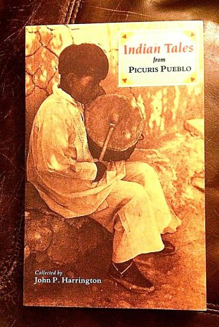 Book: Indian Tales From Picuris Pueblo - Native American Collectible Classic