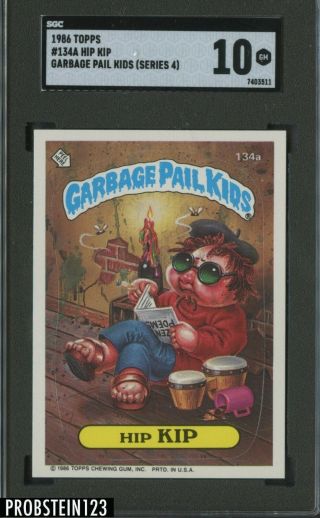 1986 Topps Garbage Pail Kids Series 4 134 Hip Kip Sgc 10 Gem