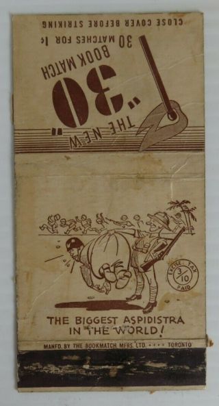 Vintage Wwii The Biggest Aspidistra 30 Matches Matchbook Cover (inv23998)