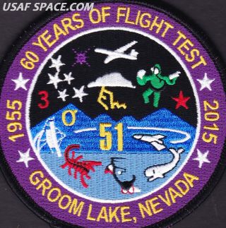 USAF GROOM LAKE,  NV.  - 60 YEARS OF FLIGHT TEST - AREA - 51 - COMMEMORATIVE PATCH 3