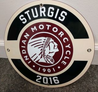 Sturgis 2016 Sign.  Indian Motorcycle