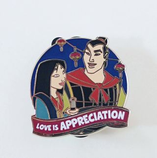 Disney Pin Love Is An Adventure Mulan Love Is Appreciation Chaser Le 250 Loose