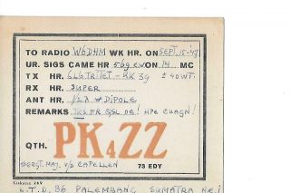 1947 Pk4zz Palembang Sumatra N.  E.  I.  Qsl Radio Card.