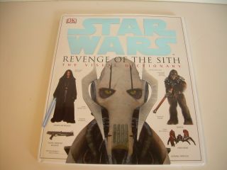 Star Wars Revenge Of The Sith The Visual Dictionary Hardcover By Luceno -