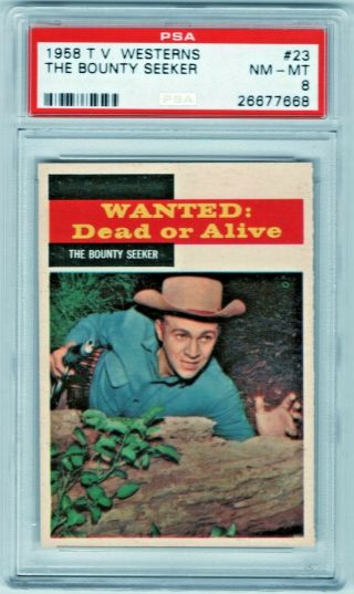 1958 Topps Tv Westerns 23 Steve Mcqueen Wanted Dead Or Alive Bounty Psa 8
