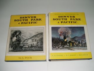 Denver,  South Park And Pacific [1949] And D.  S.  P.  & P.  Pictorial Supplement [1959]
