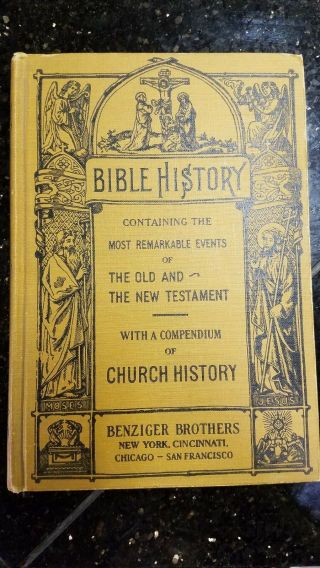 Vintage Catholic Book - Bible History - Bishop Gilmour - Benziger Brothers 1936