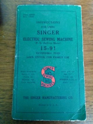 Vintage 1941 Instructions For A Singer Electric Sewing Machine 15 - 91