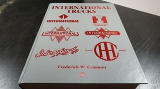 1995 International Harvester Trucks Book Frederick W Crismon Hardcover