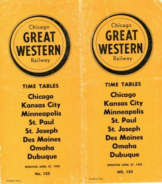 Chicago Great Western Railway System Passenger Time Table No.  152,  April 27,  1952