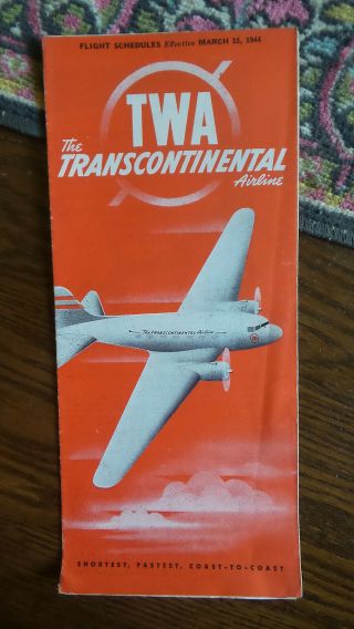 March 15,  1944 Twa Transcontinental Airlines Timetable