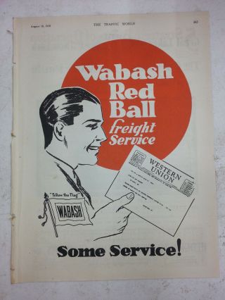 1928 Wabash Red Ball Freight Service Some Service Print Ad