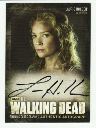 Laurie Holden As Andrea 2014 Cryptozoic The Walking Dead Season 3 Part 2 Auto