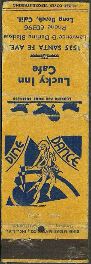 1930s Lucky Inn Cafe Matchbook Cover Long Beach,  Ca California King Midas