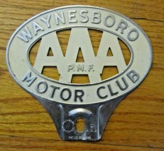 Vintage Aaa Waynesboro Motor Club Pa Pennsylvania Car Badge License Plate Topper