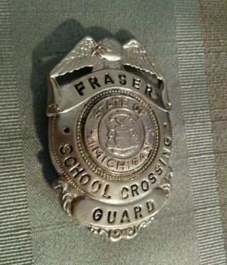 Vintage School Crossing Guard Safety Patrol Metal Badge,  Fraser Michigan