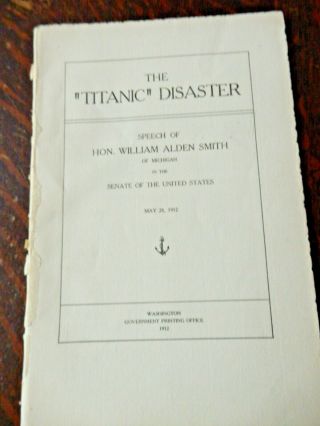Official Senate Speech Transcript Of W A Smith Of The Titanic Disaster
