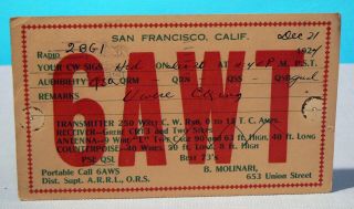 1924 Ham Radio Qsl Card - 6awt,  San Francisco,  Ca