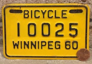 Vintage 1960 Winnipeg,  Manitoba Bicycle License Plate,  Bike No.  10025