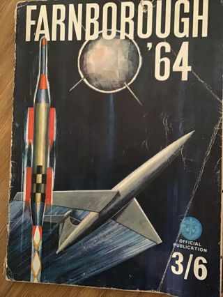 Farnborough 64 - Book For The Show Of 1964