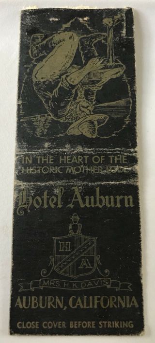 Old Matchbook Cover Hotel Auburn Auburn Ca