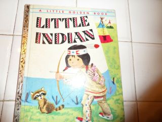 Little Indian,  A Little Golden Book,  1954 (a Ed;vintage Richard Scarry)