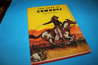 Book: The Book Of Cowboys By Holling C.  Holling 1936 1st Edition