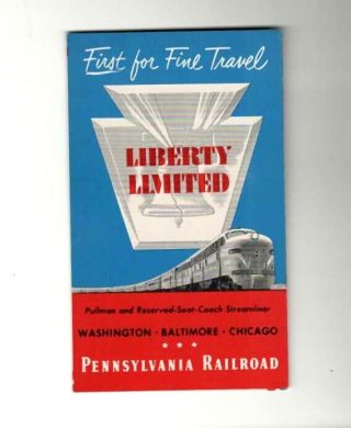 Pennsylvania Railroad " Liberty Limited " Name Train Brochure 1954 Prr