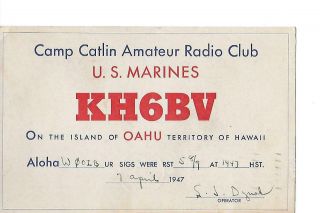 `1947 Kh6bv The U.  S.  Marines In Oahu Hawaii Qsl Radio Card.