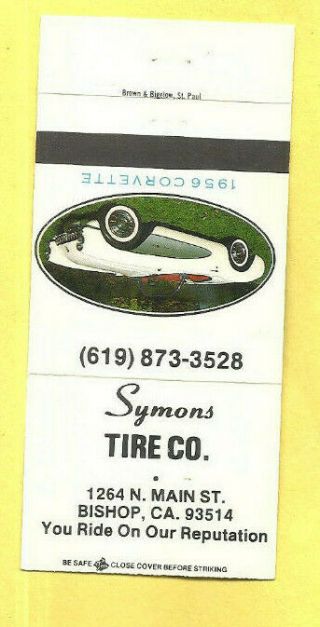 Vtg 1980s Symons Tire Co 1264 N Main St Bishop Ca Matchbook Cover Matchcover