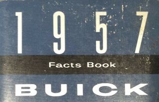 1957 Facts Book For Buick Special,  Buick Century,  Buick,  Buick Roadmaster
