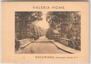 Vintage Valeria Home,  Oscawana Ny,  Promotional View Booklet