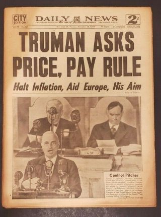 1947 Nov.  18 Ny Daily News Newspaper Truman Asks Price,  Pay Rule Pgs 1 - 64